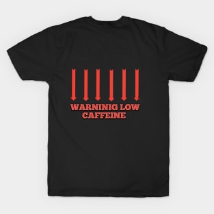 Low caffeine T-Shirt